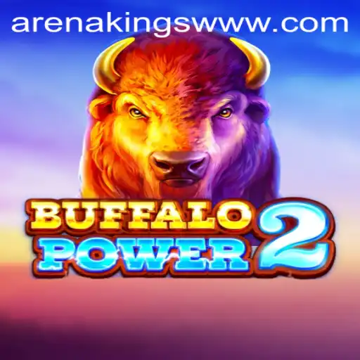 Unveiling the Thrills of BuffaloPower2 in ArenaKings: A World of Adventure and Strategy