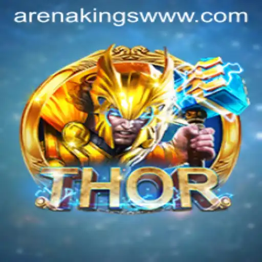 Unveiling THOR: The Strategic Marvel in ArenaKings