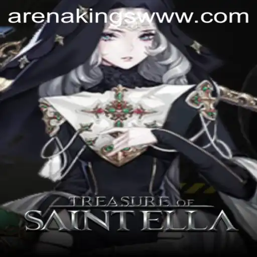Exploring the Fascinating World of TreasureofSaintElla in ArenaKings